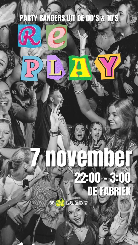 Replay de beste partyhits uit de jaren 00 en 10 in Lucky Rijssen